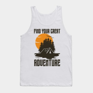 Find your great adventure, Camping outside vintage,  partners for life, Camping hobby Tank Top